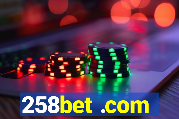 258bet .com